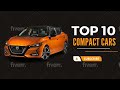 Top Ten Compact Cars 2022