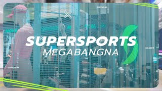 เปิดแล้ว โฉมใหม่ SUPERSPORTS MEGABANGNA