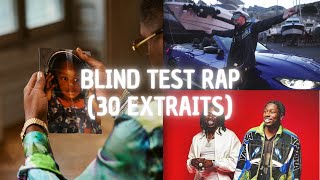 BLIND TEST - NIVEAU FACILE [30 EXTRAITS DE RAP FRANÇAIS]