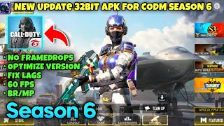 SEASON 6 CODM 32 FIX LAGS | NO FRAME DROPS | 60 FPS | OPTIMIZE VERSION