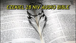 EZEKIEL 28 NIV AUDIO BIBLE(with text)