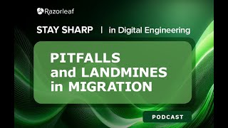 #67: Pitfalls and Landmines in Migration