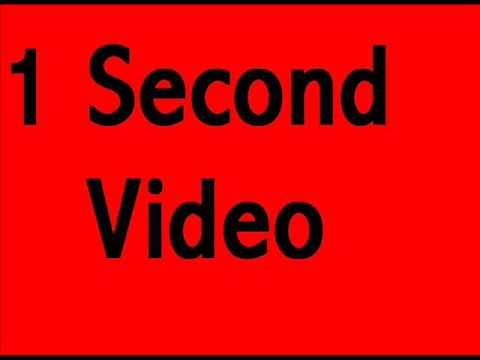 1 Second Video Youtube