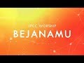 Bejana-Mu (Official Lyric Video) - JPCC Worship