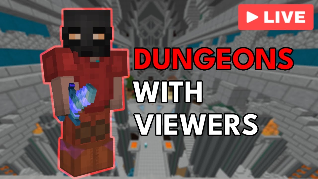 Playing Dungeons With Viewers Live Hypixel Skyblock Youtube