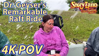 Dr Geyser's Remarkable Raft Ride, Hopkins Water Ride | 4K POV | Storyland NH | June 2022