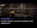 Free State | Double murder accused abandons bail application