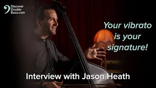 Jason Heath's Vibrato Tips to Make Your  Double Bass Sing! 🎵