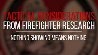 Tactical Consideration: Nothing Showing Means Nothing