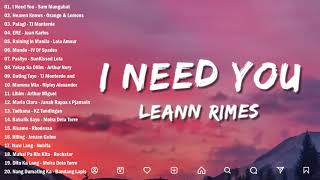 LeAnn Rimes - I Need You(Lyrics)💖Best OPM Tagalog Love Songs | OPM Tagalog Top S