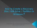 How to Create a Recovery Disc/ USB Drive/  Partition in Windows 7