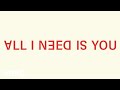 Kesha - All I Need Is You (Lyric Video)