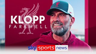 Jurgen Klopp says it is 'business as usual' ahead of his last game as Liverpool