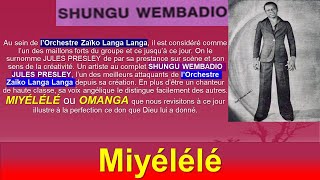 Miyélélé pts 1\u00262 L'Une Des Plus Grandes Réussites de Shungu Wembadio \u0026 l'Orchestre Zaïko Langa Langa