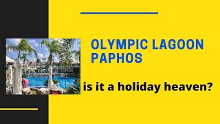 Olympic Lagoon Resort Paphos