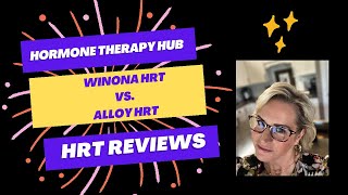 Winona vs. Alloy HRT, which Hormone Replacement Therapy is more cost effective?