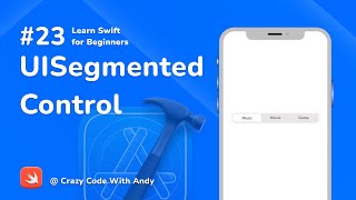 23. UISegmentedControl in Swift - Learn SWIFT For Beginners