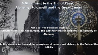 The Apocalypse,the Lost Generation and the Rediscovery of Alchemy.