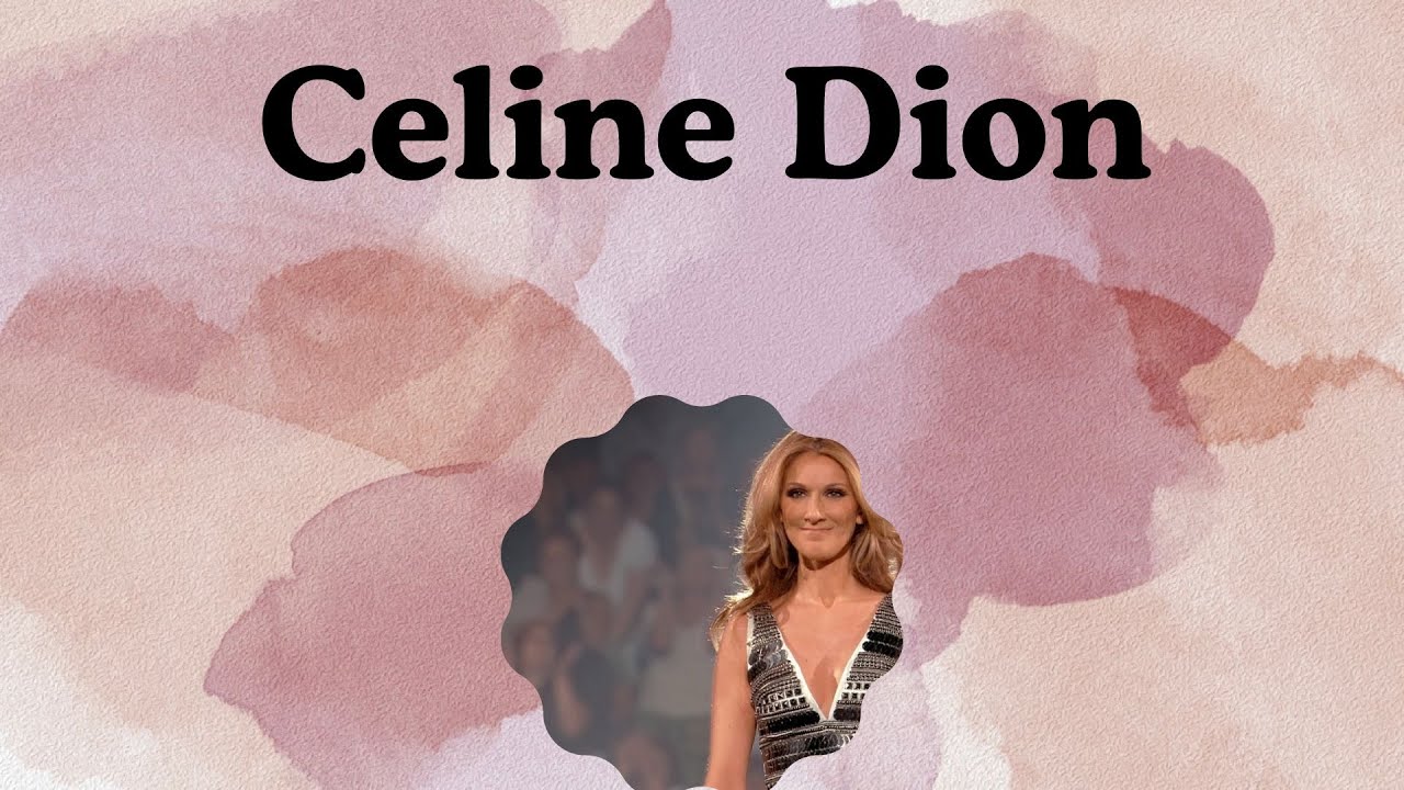 Greatest Celine Dion Hits Of All Time - YouTube