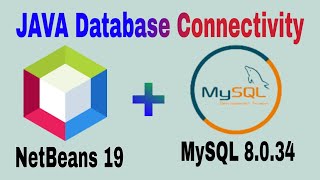 How to connect MySql Database 8.0.34 & Java NetBeans IDE 19 Using Connector-j Driver || JDBC in java
