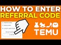 How To Enter Referral Code On Temu (2024)