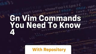 Gn vim commands you need to know 4