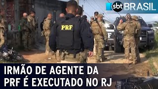Irmão de agente da Polícia Rodoviária Federal é executado no Rio de Janeiro | SBT Brasil (11/04/22)