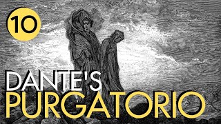 Dante's Purgatorio Part 10 - The Avaricious and the Prodigal (2 of 2)