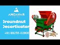 Andavar Groundnut Decordicator - +91 89255-02800