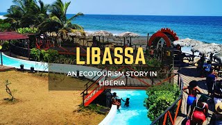 Libassa - An Ecotourism Story in Liberia