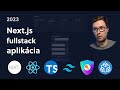 Next.js Fullstack Appka (React, TypeScript, Prisma, tRPC, Tailwind, NextAuth)