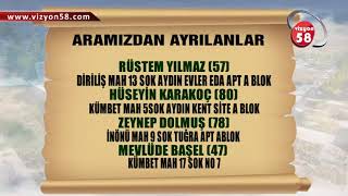 BUGÜN ARAMIZDAN AYRILANLAR