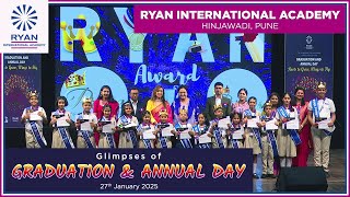 Glimpses of Graduation \u0026 Annual Day | Ryan International Academy, Hinjawadi, Pune - 27th Jan 2025