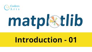 Introduction - 01 | Matplotlib Tutorial
