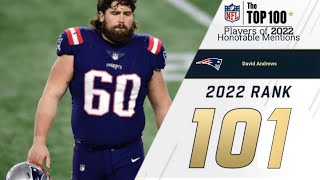 #101 David Andrews (C, Patriots) | Top 100 Players in 2022: Honorable Mentions