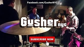 Gusher In Rehearsal - \