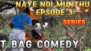 Naye Ndi Munthu Series/ Epsode 3