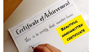 HOW TO write certificate of achievement || Beautiful Handwritten Certificate || Neat Handwriting