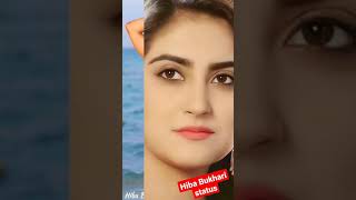 Hiba Bukhari video status #shorts #status #viral #hibabukhari