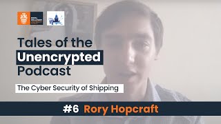 The Shipping Industry's Cyber Security Issues - Rory Hopcraft