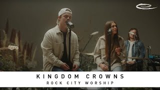ROCK CITY WORSHIP - Kingdom Crowns: From Columbus