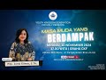 IBADAH YKG |101124| MASA MUDA YANG BERDAMPAK - Pdp. Joma Ellena, M.Pd.