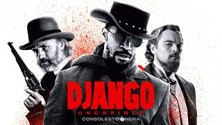 4K Django Unchained | Way Down We Go | Kaleo