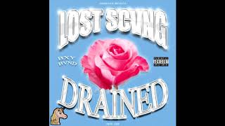 Lost Scvng - DRAINED 💉 (prod. 2JME) [pinkrollie exclusive]