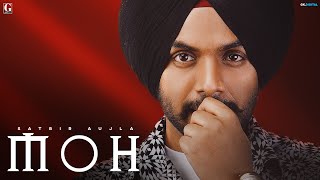 Moh - Satbir Aujla (Official Song) Punjabi Song 2023 - GK Digital - Geet MP3