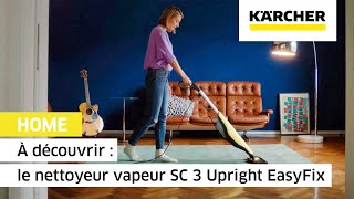 À découvrir : le nettoyeur vapeur SC 3 Upright EasyFix | Kärcher