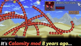 This was the FIRST version of Terraria Calamity mod, from 2016. (calamity 1.0)