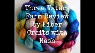 Three Waters Farm Fiber Review