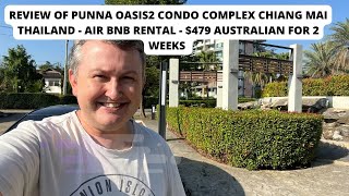 Review of Punna Oasis 2 Condo Chiang Mai Thailand - Air B\u0026B