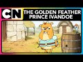 The Golden Feather | The Heroic Quest of the Valiant Prince Ivandoe | Cartoon Network Asia